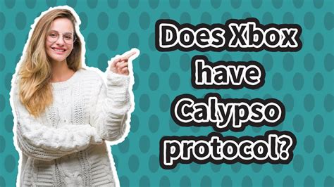 Does Xbox Have Calypso Protocol YouTube