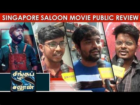 Singapore Saloon Public Review Rj Balaji Sathyaraj Singapre