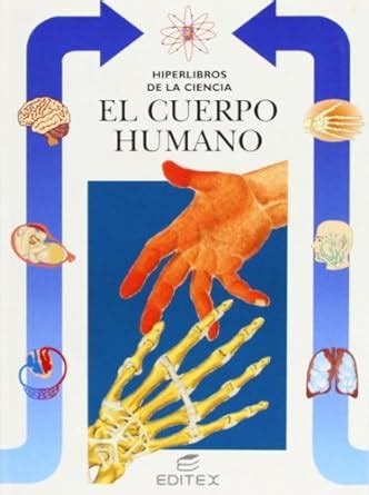 El Cuerpo Humano Spanish Edition Cagliano Stefano 9788471319388