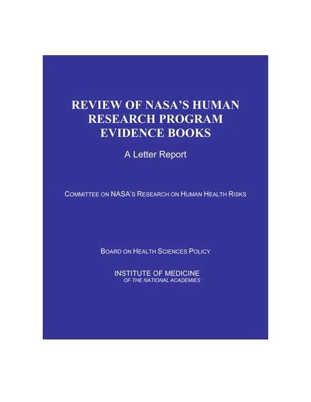 Review Of Nasa S Human Research Program Evidence Books A Letter Report