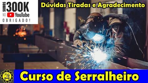 Curso De Serralheria Gr Tis D Vidas No Assunto Serralheiro Cursos