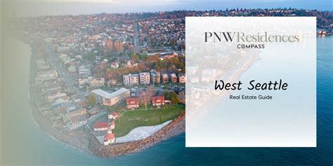 West Seattle Real Estate Guide