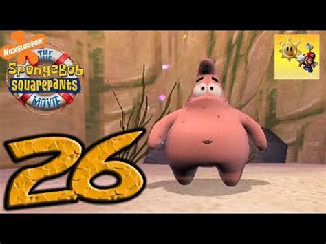 Spongebob Squarepants The Movie Video Game Part Why Is Patrick