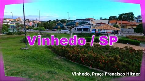 Praça Francisco Hitner - CAMINHANDO COM OS CACHORROS NA PRAÇA DE VINHEDO FRANCISCO HITNER - YouTube