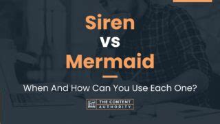 Siren vs Mermaid: When And How Can You Use Each One?