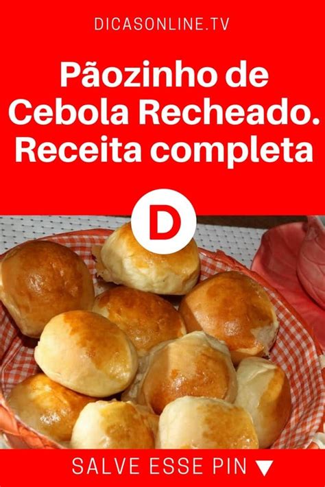 4 Receitas de pão de liquidificador recheado Cebolas recheadas