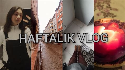 HAFTALIK VLOG ders vlogging vlogmusic keşfetbeniöneçıkar keşfet