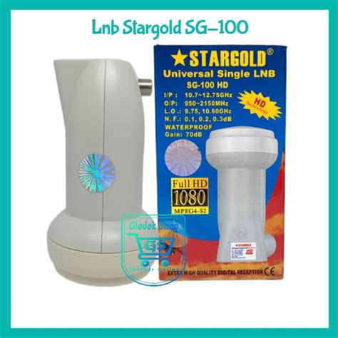 Jual LNB STARGOLD SG 100 HD LNB PARABOLA SINGLE OUTPUT LNB KUBAND 1