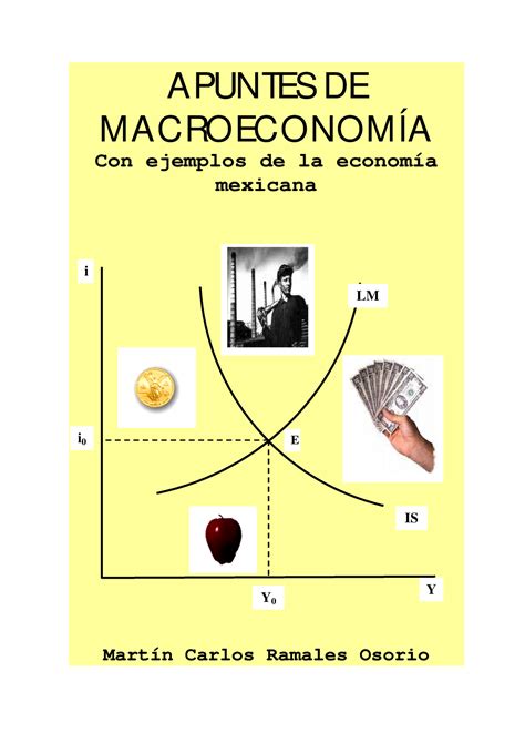 30147039 Apuntes De Macroeconomia Martin Ramales Apuntes De MacroeconomÍa Con Ejemplos De La