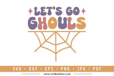 Lets Go Ghouls Retro Halloween Svg