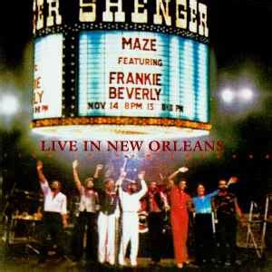 Maze Featuring Frankie Beverly Live In New Orleans CD Discogs