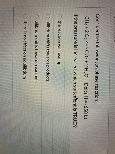 Solved Consider The Following Gas Phase Reaction CH4 2O2 Chegg