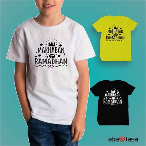 Kaos Anak Marhaban Ya Ramadhan Lengan Pendek Abatasa Store Jual