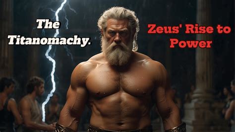 The Titanomachy: Zeus' Rise to Power - YouTube