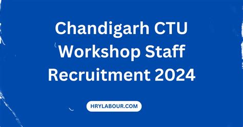 Chandigarh CTU Workshop Staff Admit Card 2024 Exam Date City