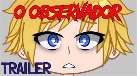 O Observador Trailer Oficial Youtube