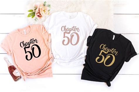 Chapter Fifty Shirt 50th Birthday Shirt Fifty Af Shirt Etsy