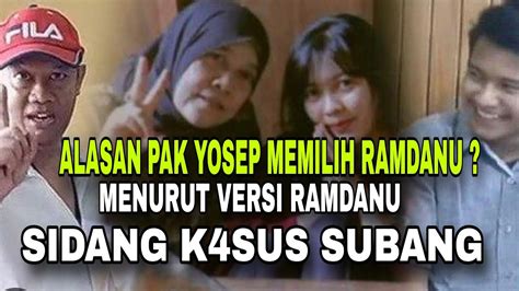 Kenapa Pak Yosep Memilih Ramdanu K Sus Subang Youtube