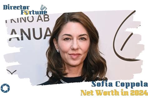 Sofia Coppola Net Worth 2024 Updated | DirectorFortune