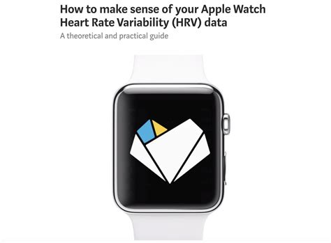 How To Make Sense Of Your Apple Watch Heart Rate Variability Hrv Data