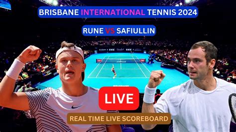 Holger Rune Vs Roman Safiullin Live Score Update Today Brisbane