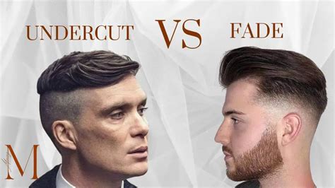 Undercut Vs Fade Explained With Pictures Men S Maxing