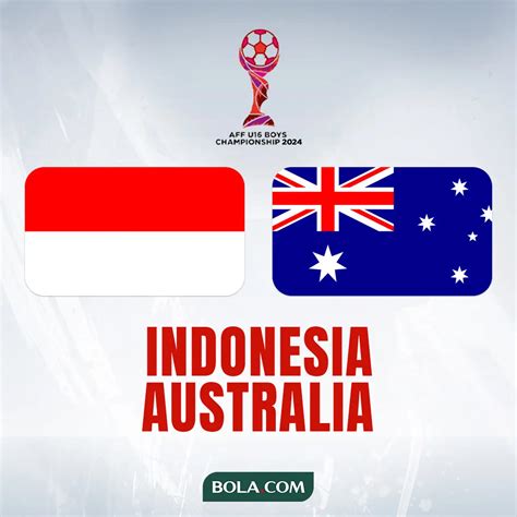 Jadwal Siaran Langsung Timnas Indonesia U 16 Vs Australia Pada