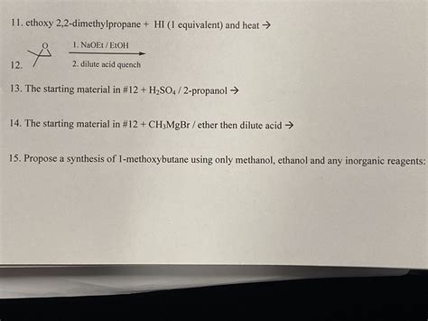 Solved 11 Ethoxy 2 2 Dimethylpropane HI 1 Equivalent And Chegg