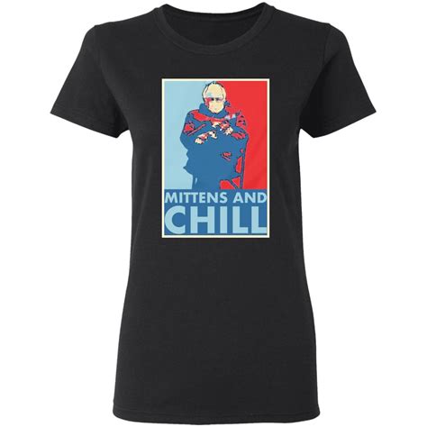 Bernie Sanders mittens and chill shirt - Bucktee.com