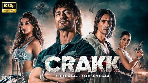 Crakk Full Movie Vidyut Jammwal Arjun Rampal P Full Hd Review