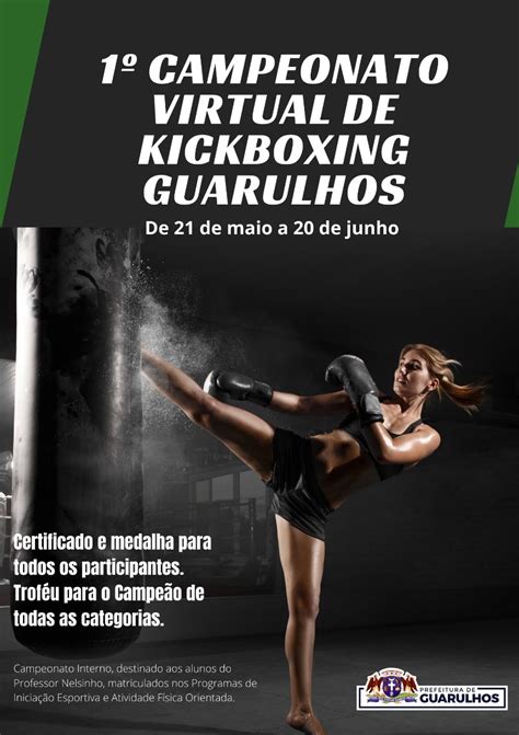 Secretaria De Esportes E Associa O Guarulhense Kickboxing Oferecem