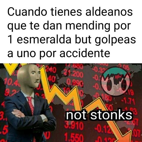 Not Stonks Meme Subido Por KomaCreeper Memedroid