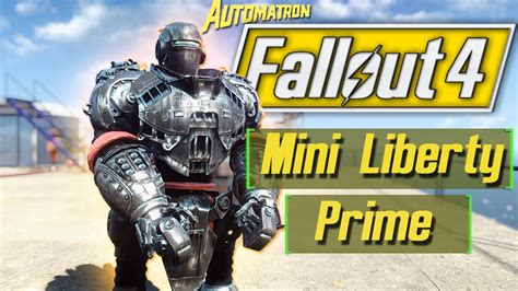 Fallout 4 Building Mini Liberty Prime Automatron Robot Builds Dlc