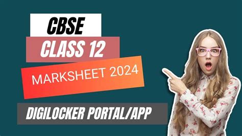 CBSE Class 12 Marksheet 2024 Download at digilocker.gov.in