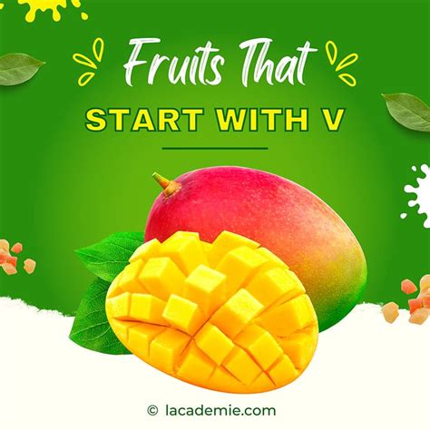 Fruits That Start With V And How They Amaze You