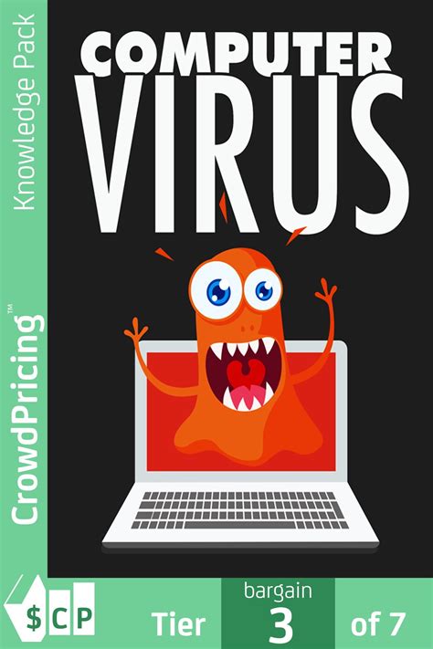 Computer Virus The Damaging Facts About Computer Viruses Ebook By