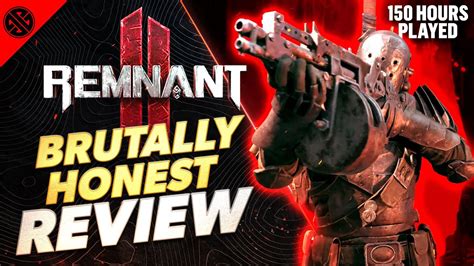 Remnant Is A Must Play Game Brutally Honest Review