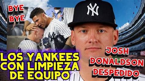 LOS YANKEES DESPIDEN A JOSH DONALDSON CONTEMPLA EL RETIRO YouTube