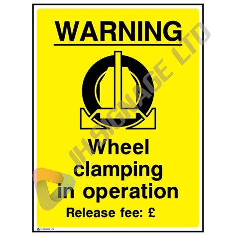 Car Clamping Notice | JH Signage Limited