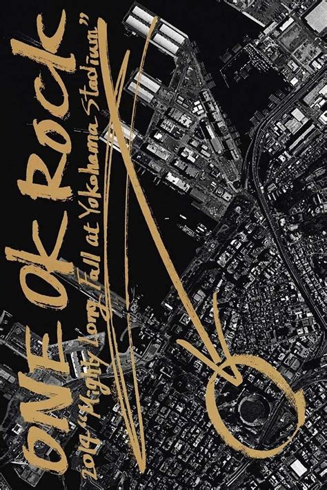 ONE OK ROCK Mighty Long Fall Live At Yokohama Stadium 2015 Posters