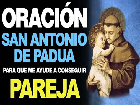 Consejos Poderosos De San Antonio De Padua Para Encontrar Novio