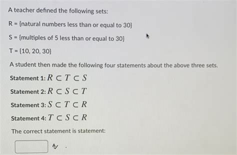 Solved A Teacher Defined The Following Sets R Natural Numbers Less