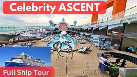 Celebrity Ascent Video Tour: A Complete Look at the New Cruise Ship