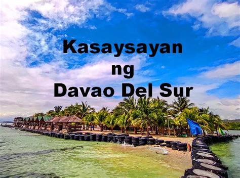 Davao Del Sur History (Tagalog)