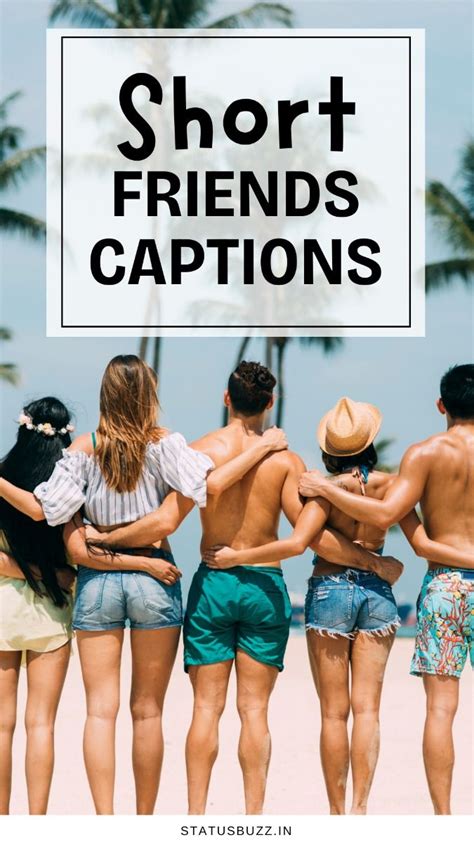 Short Friends Captions In Caption For Friends Insta Captions