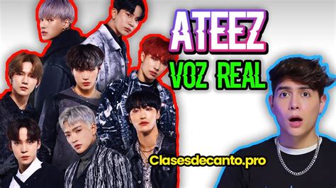 Escuchando La Voz Real De Ateez Sin Autotune An Lisis Vargott Youtube