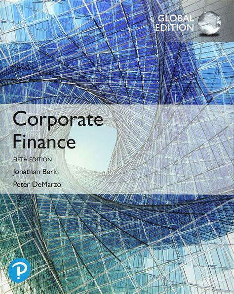 Corporate Finance By Berk And Demarzo 4