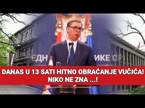 Danas U Sati Hitno Obra Anje Vu I A Niko Ne Zna Youtube