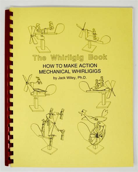 The Whirligig Book How To Make Action Mechanical Whirligigs Etsy In