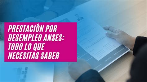 Seguro de desempleo Qué es y como funciona Anses Turnos